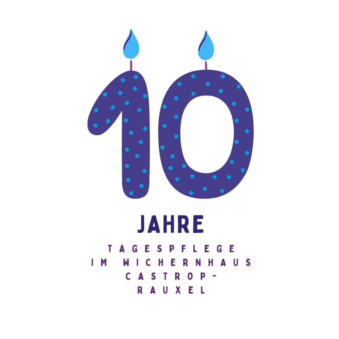 10-jähriges Jubiläum der Tagespflege im Wichernhaus Castrop-Rauxel, Zahlen als Kerzen gestaltet.